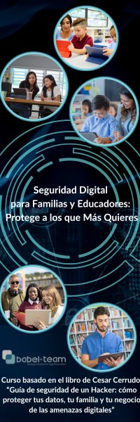 Curso de Seguridad Digital para Familias y Educadores